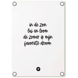 Tuinposter wit met gedichtje 'In de zon lui en loom, de zomer is mijn favoriete droom'