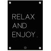 tuinposter zwart wit relax and enjoy tuinposter zwart wit relax and enjoy