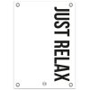 witte tuinposter met zwarte text just relax witte tuinposter met zwarte text just relax