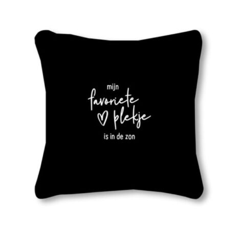 Zwart Waterafstotend Tuinkussen Mijn Favoriete plekje is in de zon Zoedt Zwart Waterafstotend Tuinkussen - Mijn Favoriete plekje is in de zon - Zoedt