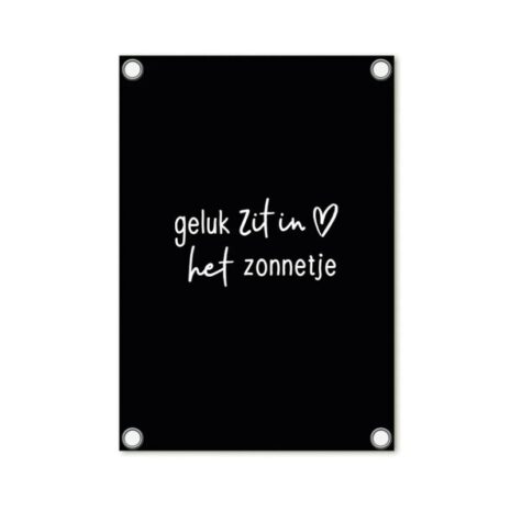 Zwarte tuinposter – ‘Geluk zit in het zonnetje – 60 x 80 cm zoedt Zwarte tuinposter – ‘Geluk zit in het zonnetje’ – 60 x 80 cm - zoedt